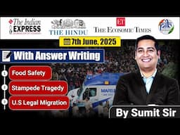 07 June 2025 Editorial discussion | Food Safety, Stampede Bangalore, Trump Migration