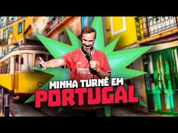MINHA TURNÊ EM PORTUGAL (LISBOA I PORTO) - STAND UP DIOGO PORTUGAL