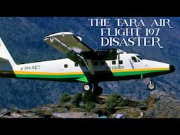The Tara Air Flight 197 Disaster