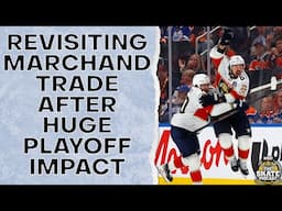 Revisiting The Marchand Trade After His Huge Playoff Impact | The Skate Pod, Ep. 451