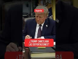 ¿Trump cancelará deportaciones? | @KrystianVazquez