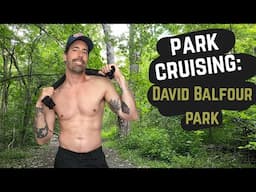 My First Time Park Cruising (David Balfour Park, Toronto) | Patrick Marano