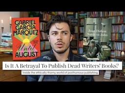 The Dead Authors Society: the betrayal of posthumous publishing
