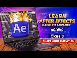 🔥 Motion Graphics for Beginners in After Effects (Tamil Tutorial 2025) | Class 03
