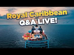 Royal Caribbean Q&A LIVE!