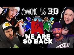 AMONG US IS BACK AND IN 3D (FULL ROUNDS) Ft. ChrisMelberger, Blizz, Carla, EvanJStern & More!