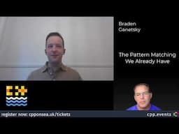 The Pattern Matching We Already Have - Session Interview With Braden Ganetsky