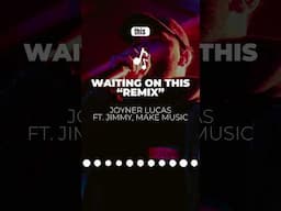 Joyner Lucas - Waiting On This REMIX #joynerlucas #joynerremixchallenge #joynerremixchallenge #remix