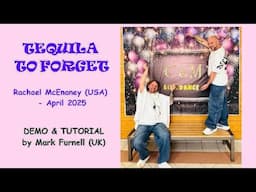 Tequila To Forget - Line Dance (Dance & Teach) | Rachael Mcenaney