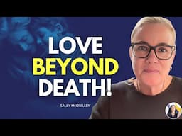 Her Son Died Tragically – A Mother's Journey Through Grief, Loss & the Afterlife