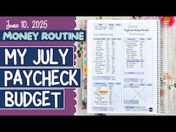 Money Routine | My July Paycheck Budget