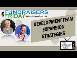 When to Expand Your Nonprofit Fundraising Team