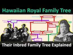 Hawaiian Royals Were Worse Than The Habsburgs? Their Inbred Family Tree Explained
