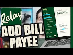 Relay Bank How to Add Payee/Bill Pay