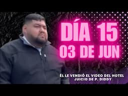JUICIO DE DIDDY! DÍA 15! LES PAGÓ 100 000 DÓLARES POR SU SILENCIO! CHISME RESUMEN!