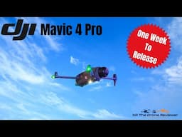 DJI Mavic 4 Pro One Week To Release