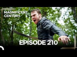Magnificent Century Episode 210 | English Subtitle
