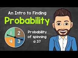 An Intro to Finding Probability | Basic Probability | Math with Mr. J