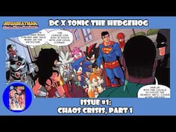 DC X Sonic The Hedgehog #1 | A Comic Review by Megabeatman