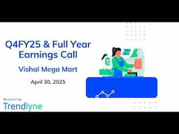 Vishal Mega Mart Earnings Call for Q4FY25 and Full Year