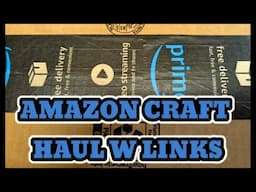 AMAZON CRAFT HAUL W LINKS