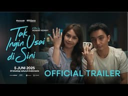 Tak Ingin Usai di Sini - Official Trailer
