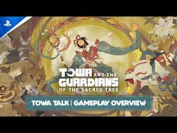 Towa and the Guardians of the Sacred Tree - Towa Talk Gameplay Overview | PS5 Games