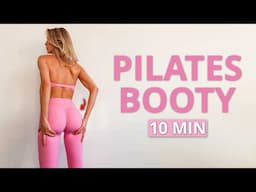 10 MIN. PILATES BOOTY WORKOUT for a Round & Sculpted Butt (At Home)