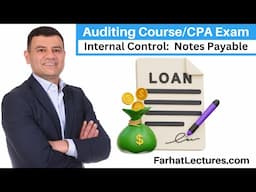 Internal Control for Notes Payable. CPA Exam