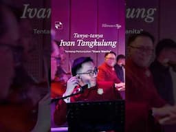 Tanya-tanya Ivan Tangkulung tentang Pertunjukan “Suara Wanita”