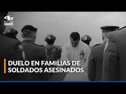 Sentido adiós a militares asesinados en Guaviare: iban a salir de permiso para verse con familiares