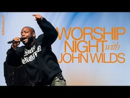 Worship Night with John Wilds I Social Dallas