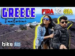 Santorini FIRA to OIA Hike ! 10.5 KM Hidiyo GREECE Maa | Gorkhey Vlog 504 | Prawesh Upreti