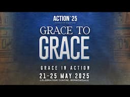Action Sunday Service  | 25 May 2025