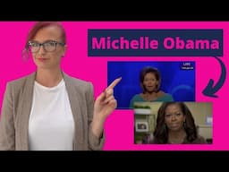 MICHELLE OBAMA PRESENTATION STYLE  -  WHAT WORKS & WHAT DOESN'T