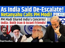 Is India Losing Friends? Netanyahu Calls Modi After India's Neutral Stand On Israel-Iran War! Kinjal