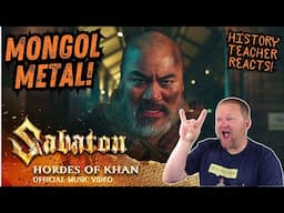 Hordes of Khan | Sabaton | History Teacher Reacts