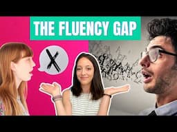 The Shocking Reason Why You Can't Speak Fluently