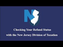 Checking your New Jersey Income Tax Refund.