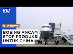 Boeing Peringatkan Tak Akan Produksi Pesawat untuk China