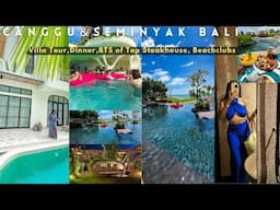 Bali Travel 2025 | Top Places to Eat, Party, and Stay | Best Steakhouse  BTS