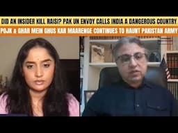 "Modi Says Ghar Me Ghus Ke Maarenge," Pak Envoy At UN | Did An Insider Kill Iranian President Raisi?