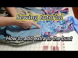 Sewing tips: How to add extra to the bust