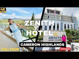 ZENITH HOTEL CAMERON HIGHLANDS FULL TOUR | Best hotel in Cameron, Tanah Rata, Pahang , Malaysia