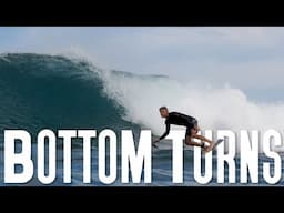 How to do a Proper Bottom Turn.