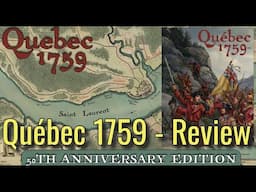 Québec 1759 - 50th Anniversary Edition - Review