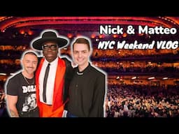 Nick Smith & Matteo Lane Big NYC Weekend Vlog