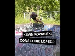 Kevin Kowalski Skating the CONS Louie Lopez Pro 2