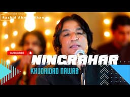 Ningrahar / Khudaidad Nawab / Pashto New Song 2025