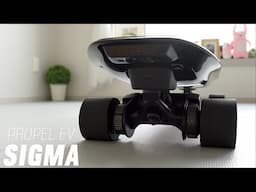 #281 PROPEL EV / SIGMA Mini E Skateboard - A Futuristic Mini E Skateboard